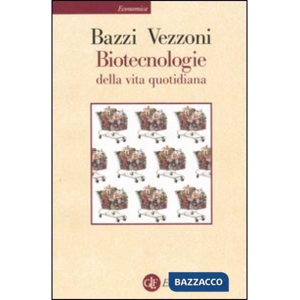 Biotecnologie della vita quotidiana