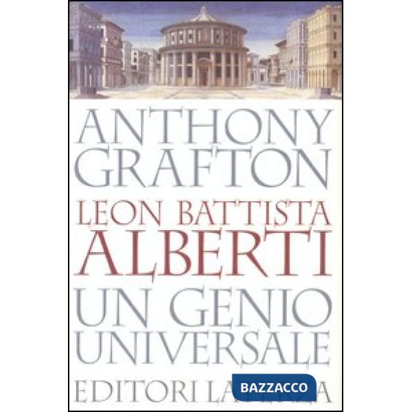 Leon Battista Alberti. Un genio universale