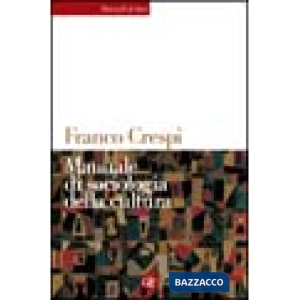 Manuale di sociologia della cultura