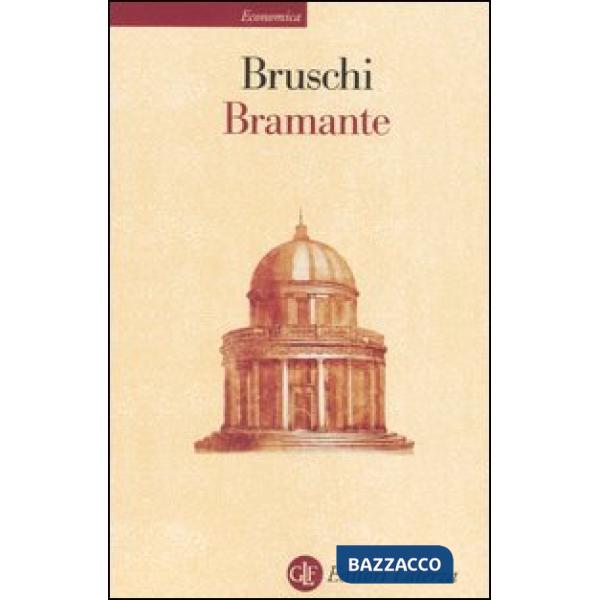 Bramante. Ediz. illustrata