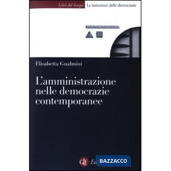 Amministrazione nelle democrazie contemporanee (L')