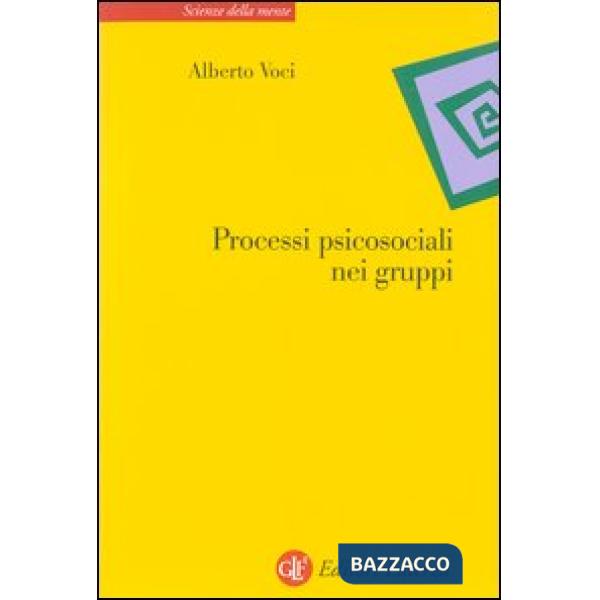 Processi psicosociali nei gruppi