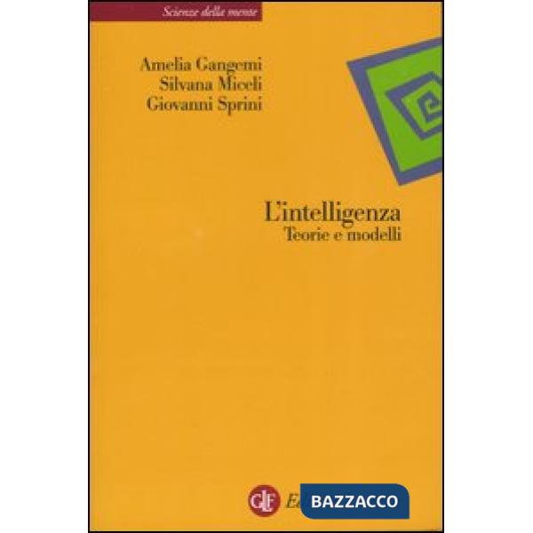 Intelligenza. Teorie e modelli (L')