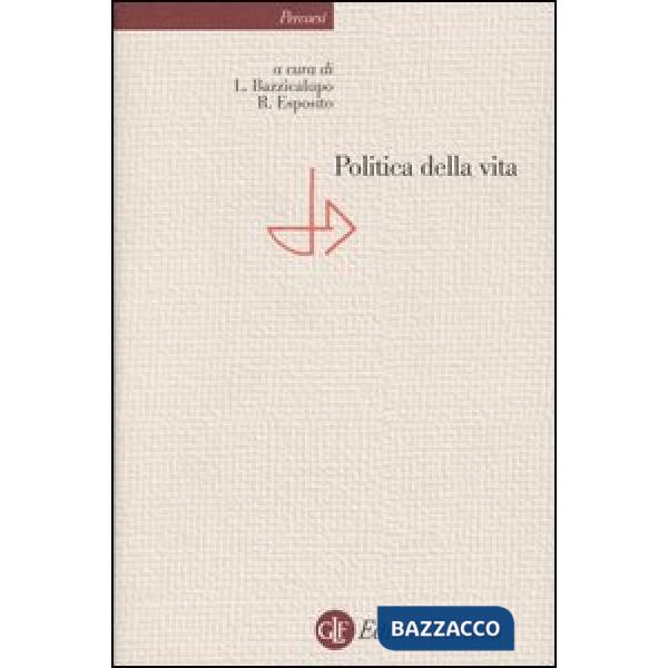 Politica della vita