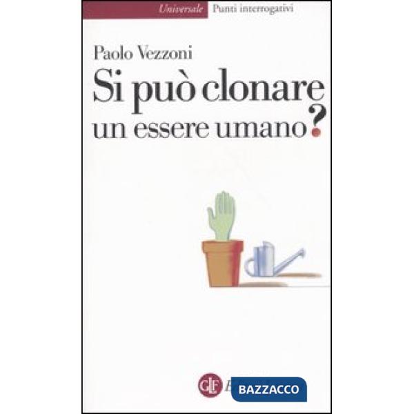 Si può clonare un essere umano?