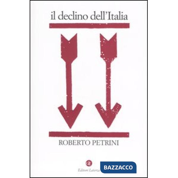 Declino dell'Italia (Il)