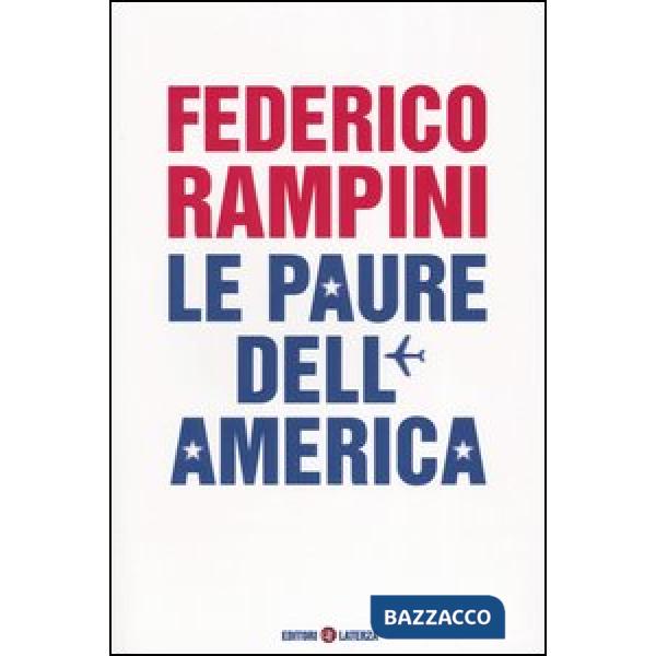 Paure dell'America (Le)