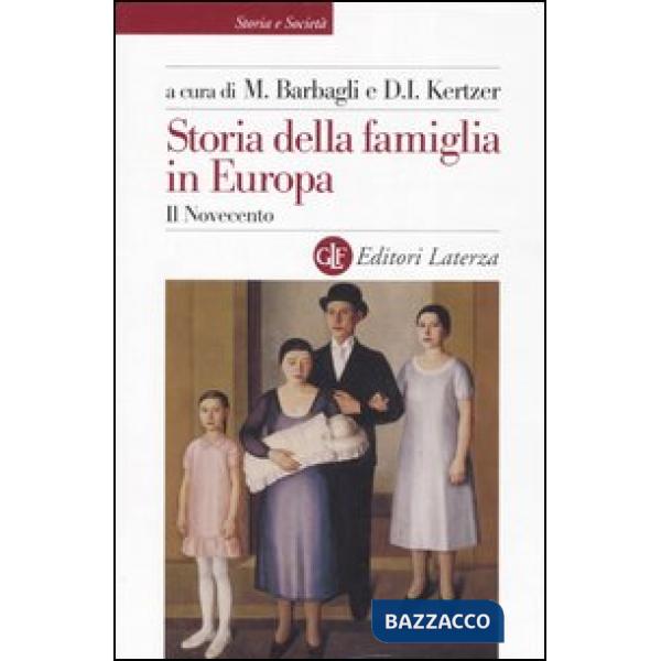 Storia della famiglia in Europa. Vol. 3: Il Novecento