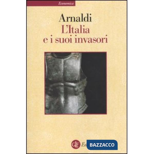 Italia e i suoi invasori (L')