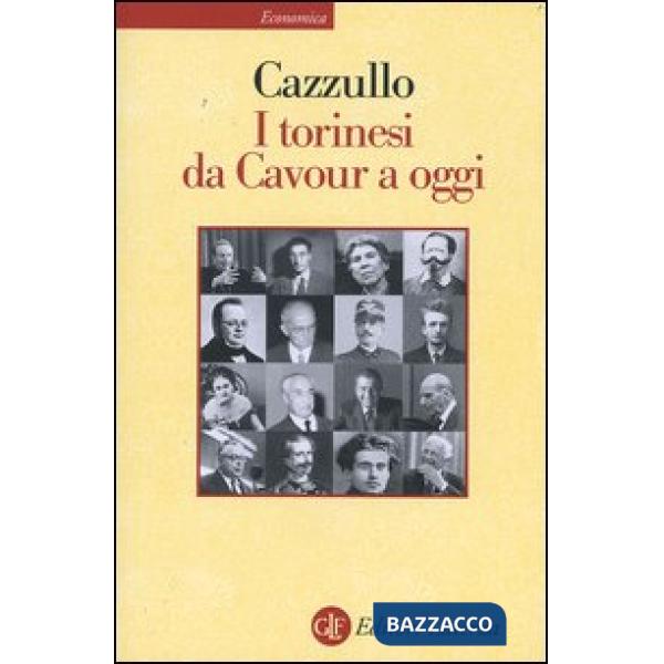 Torinesi da Cavour a oggi (I)