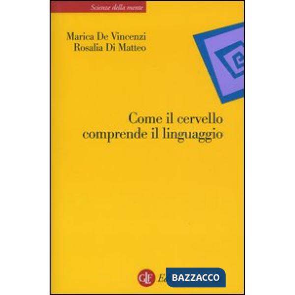 Come il cervello comprende il linguaggio