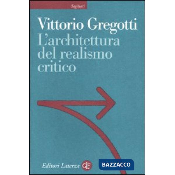 Architettura del realismo critico (L')