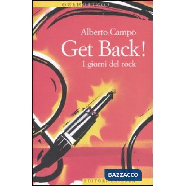 Get Back! I giorni del rock