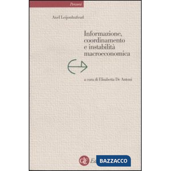Informazione, coordinamento e instabilità macroeconomica
