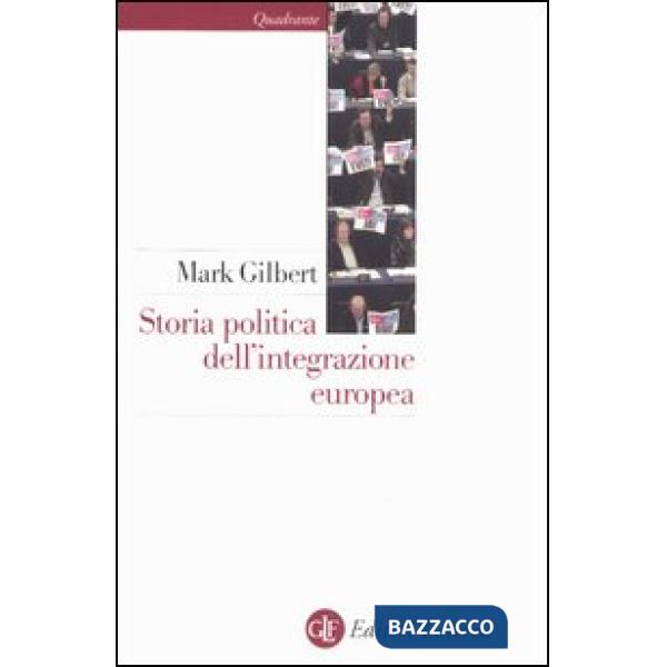 Storia politica dell'integrazione europea