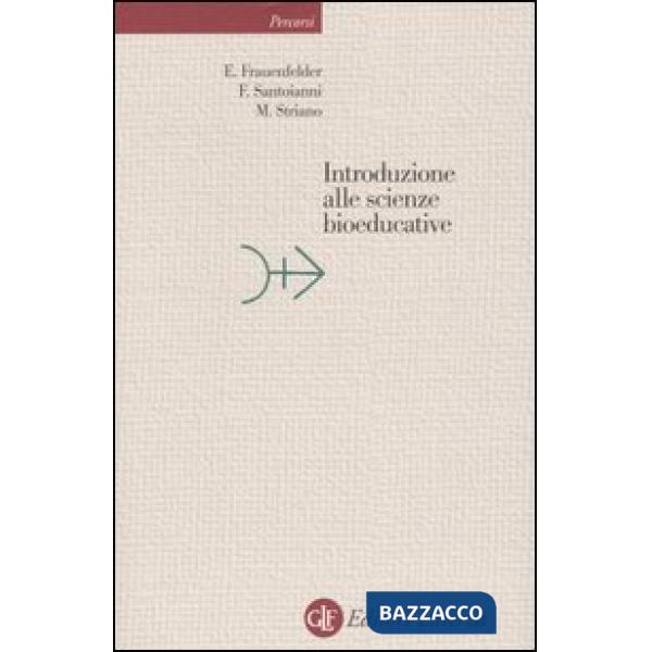 Introduzione alle scienze bioeducative