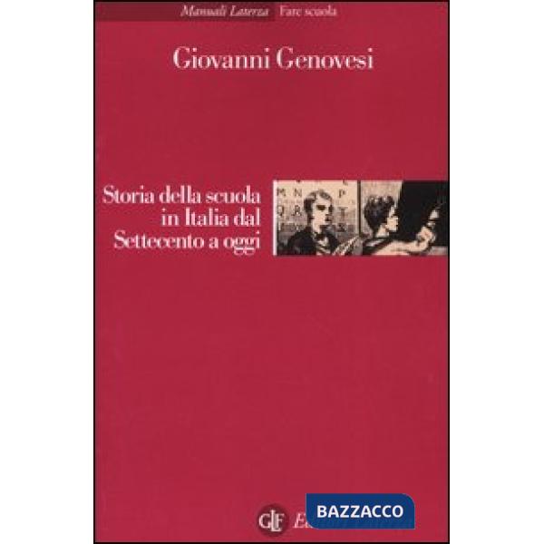 Storia della scuola in Italia dal Settecento a oggi