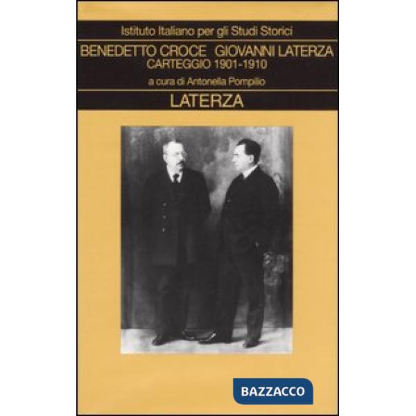 Carteggio. Vol. 1: 1901-1910.