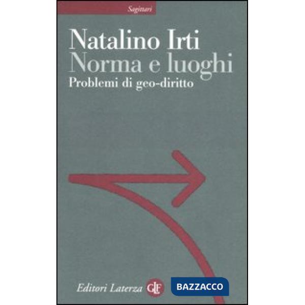 Norma e luoghi. Problemi di geo-diritto
