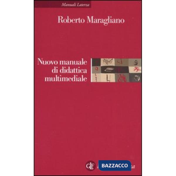 Nuovo manuale di didattica multimediale