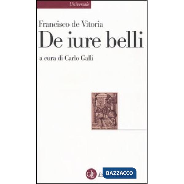 De iure belli. Testo latino a fronte