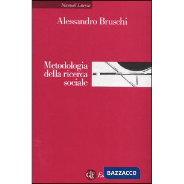 Metodologia della ricerca sociale
