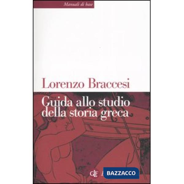 Guida allo studio della storia greca