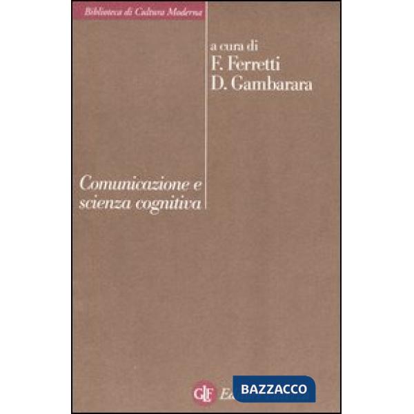 Comunicazione e scienza cognitiva