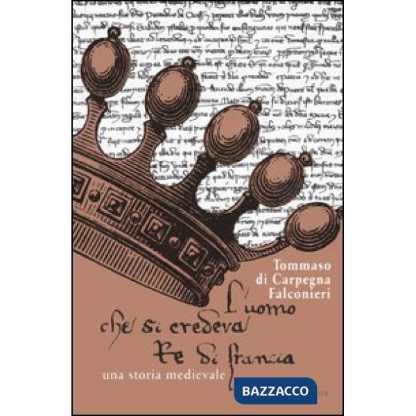 Uomo che si credeva re di Francia (L')
