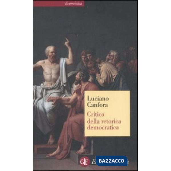 Critica della retorica democratica
