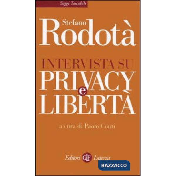 Intervista su privacy e libertà
