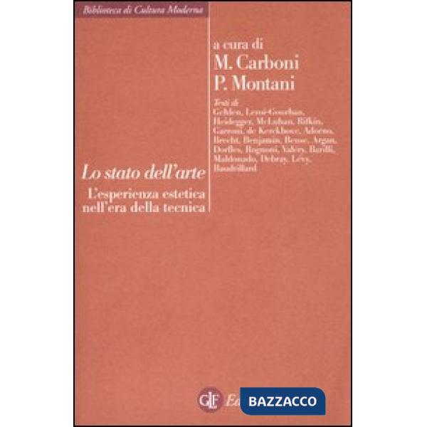 Stato dell'arte. L'esperienza estetica nell'era della tecnica (Lo)
