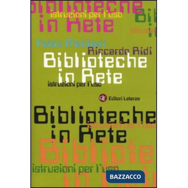 Biblioteche in rete. Istruzioni per l'uso