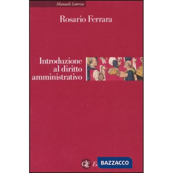 Introduzione al diritto amministrativo. Le pubblicazioni amministrazioni nell'er