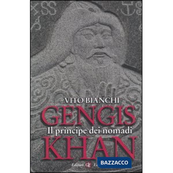 Gengis Khan. Il principe dei nomadi