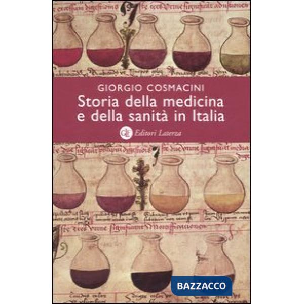 Storia della medicina e della sanità in Italia. Dalla peste nera ai giorni nostr