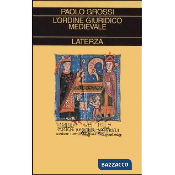 Ordine giuridico medievale (L')