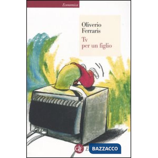 Tv per un figlio