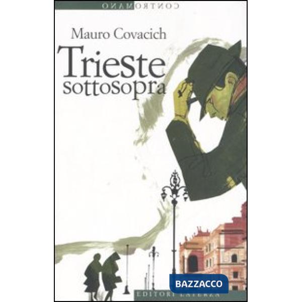 TRIESTE SOTTOSOPRA