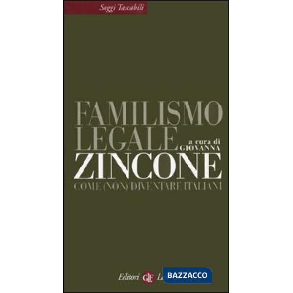 Familismo legale. Come (non) diventare italiani
