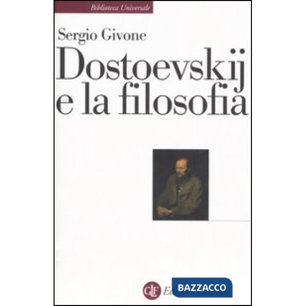 Dostoevskij e la filosofia