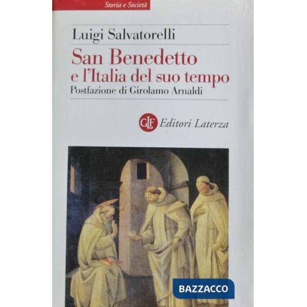 San Benedetto e l'Italia del suo tempo