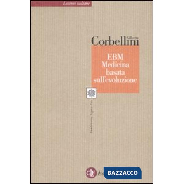 EBM. Medicina basata sull'evoluzione