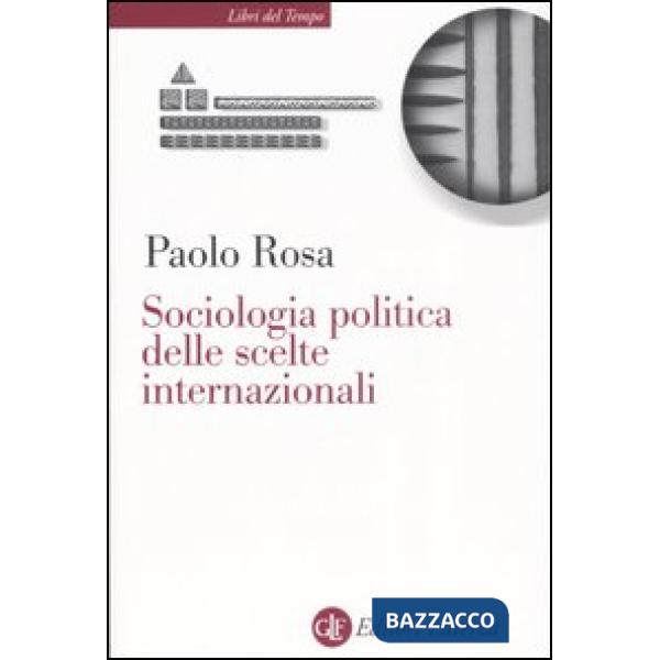 Sociologia politica delle scelte internazionali