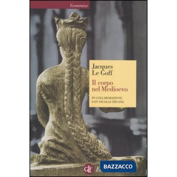 Corpo nel Medioevo (Il)