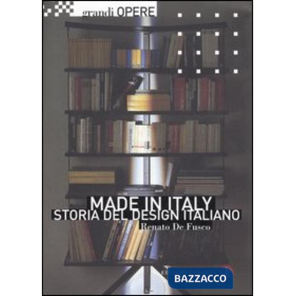 Made in Italy. Storia del design italiano
