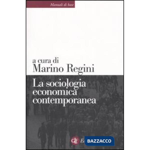 Sociologia economica contemporanea (La)