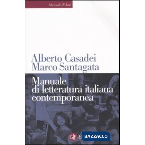 MANUALE DI LETTERATURA ITALIANA CONTEMPORANEA