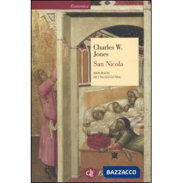 San Nicola. Biografia di una leggenda