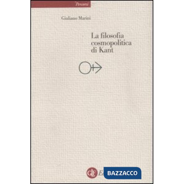 Filosofia cosmopolitica di Kant (La)